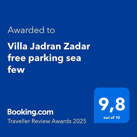 Villa Jadran Zadar Free Parking Sea View ภายนอก รูปภาพ